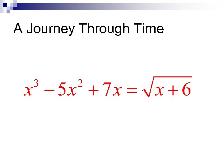 A Journey Through Time 