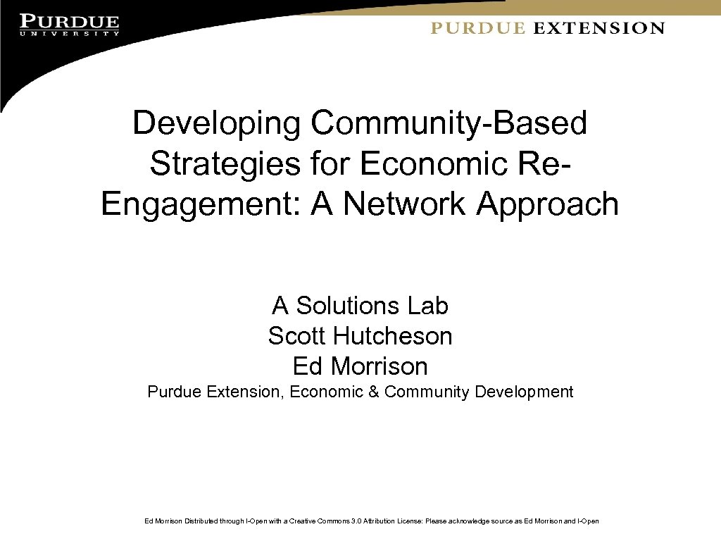 Developing Community-Based Strategies for Economic Re. Engagement: A Network Approach A Solutions Lab Scott