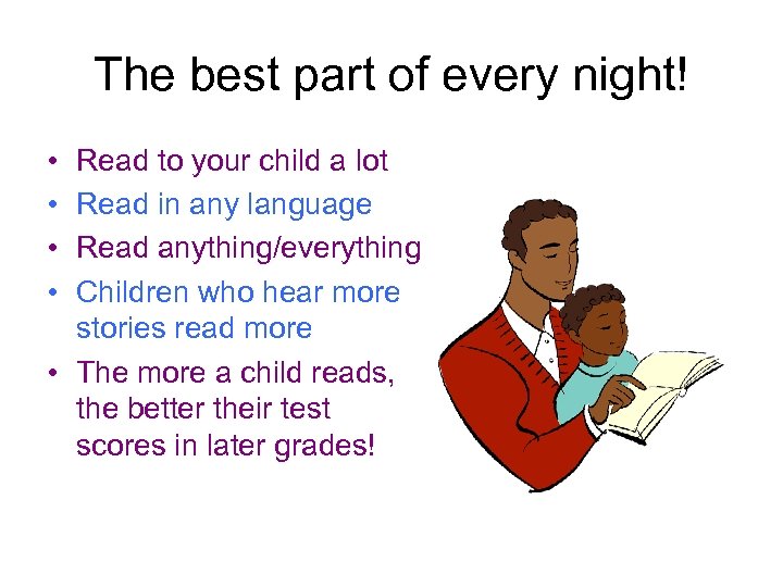 The best part of every night! • • Read to your child a lot