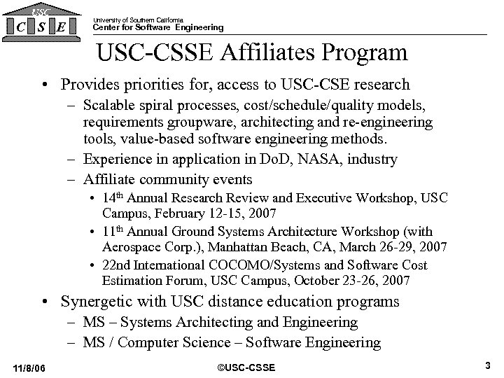 USC C S E University of Southern California Center for Software Engineering USC-CSSE Affiliates