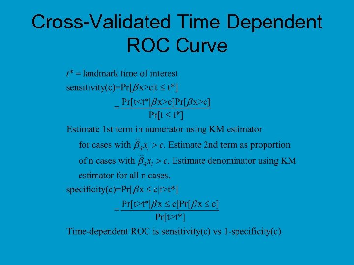 Cross-Validated Time Dependent ROC Curve 