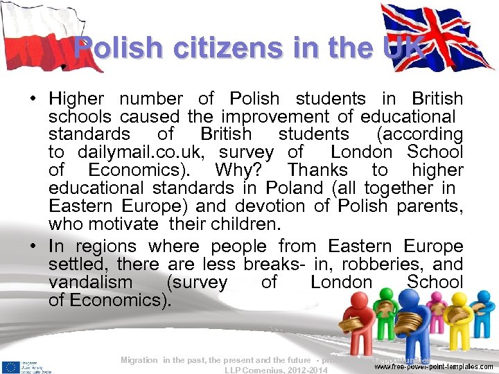 Polish citizens in the UK • Higher number of Polish students in British schools