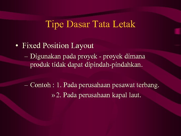 Perancangan Tata Letak Fasilitas Pengantar Sistem Industri D 0052