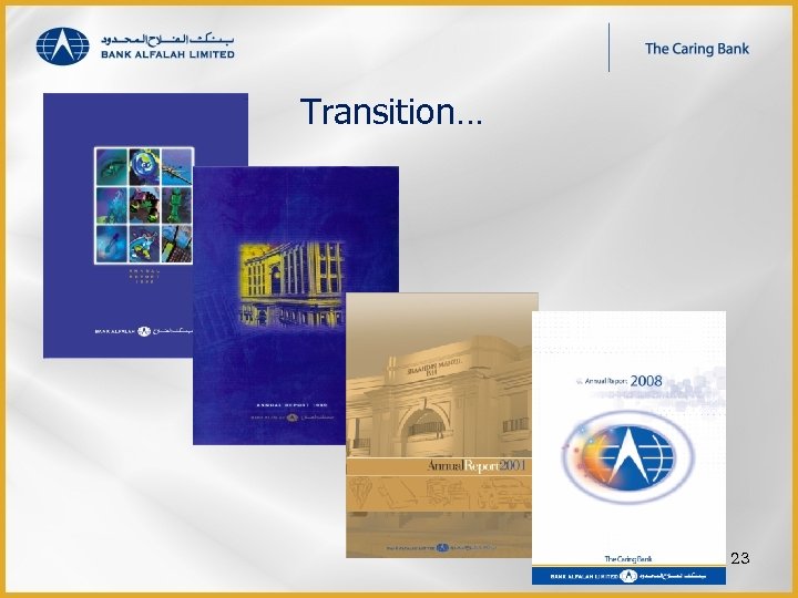 Transition… 23 