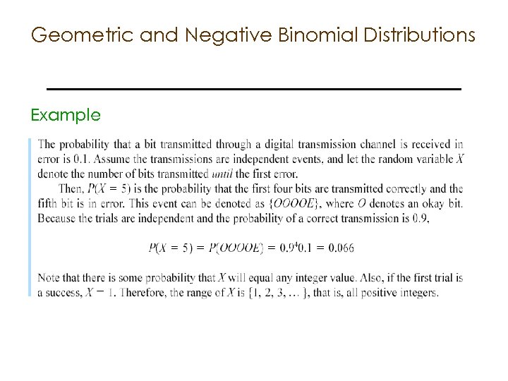 Geometric and Negative Binomial Distributions Example 