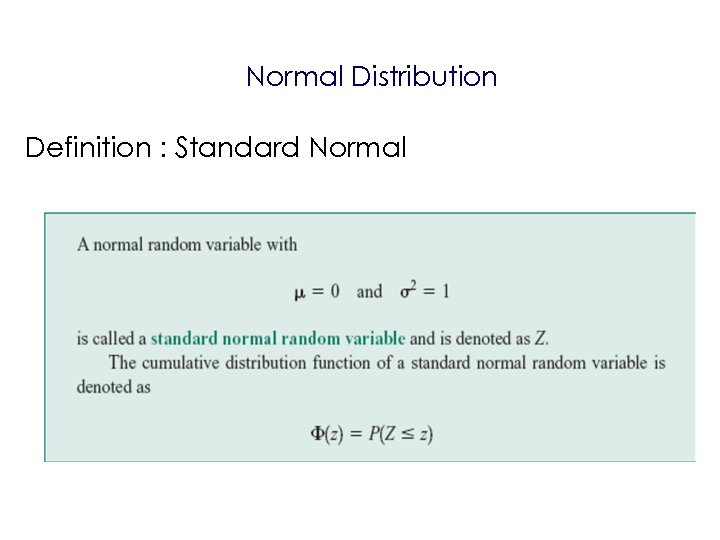 Normal Distribution Definition : Standard Normal 