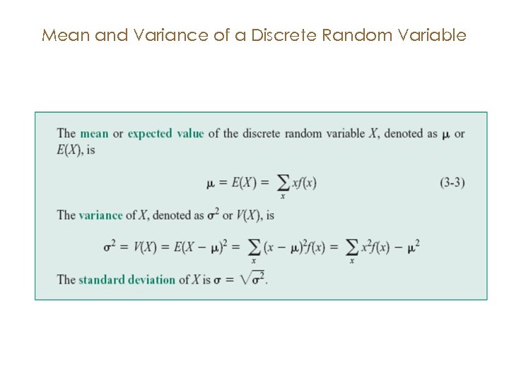 Mean and Variance of a Discrete Random Variable 