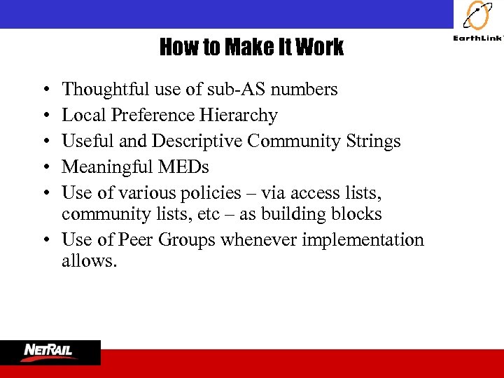  How to Make It Work • • • Thoughtful use of sub-AS numbers