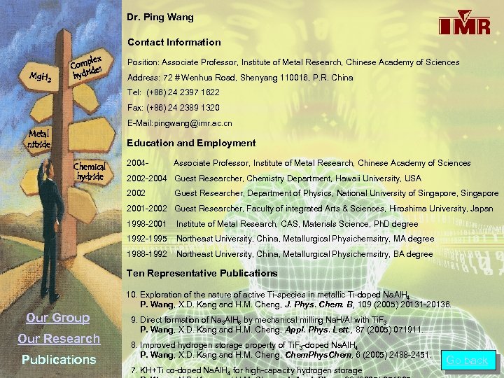 Dr. Ping Wang Contact Information Mg. H 2 plex Com es id hydr Position: