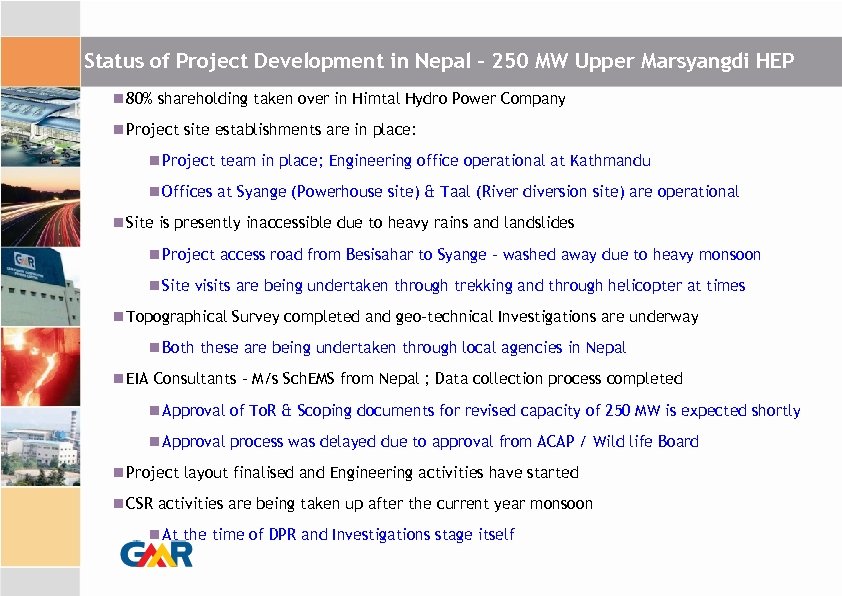 Status of Project Development in Nepal – 250 MW Upper Marsyangdi HEP 80% shareholding