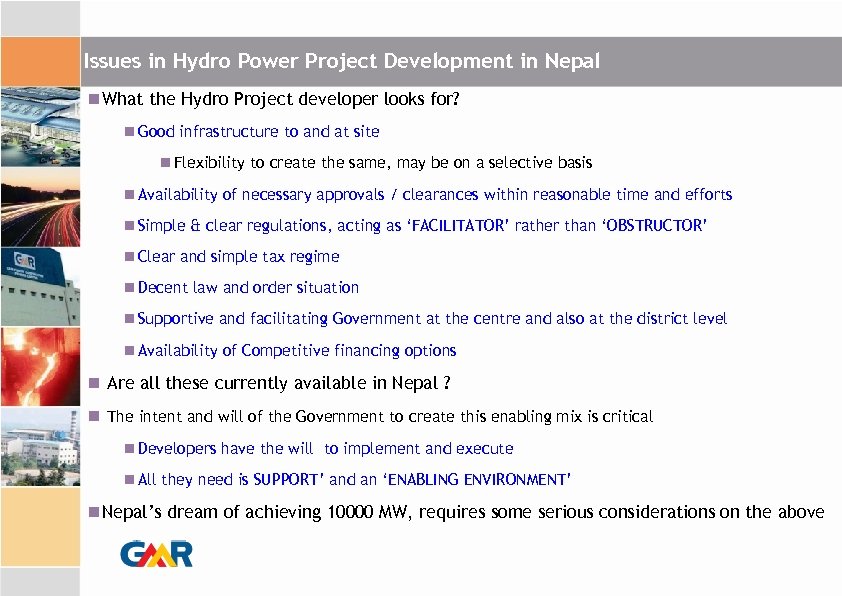Issues in Hydro Power Project Development in Nepal What the Hydro Project developer looks