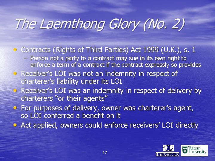 The Laemthong Glory (No. 2) • Contracts (Rights of Third Parties) Act 1999 (U.