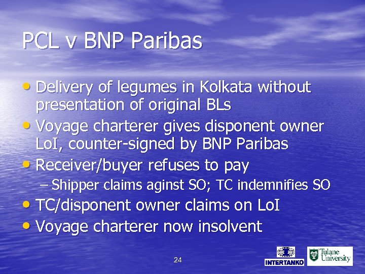 PCL v BNP Paribas • Delivery of legumes in Kolkata without presentation of original