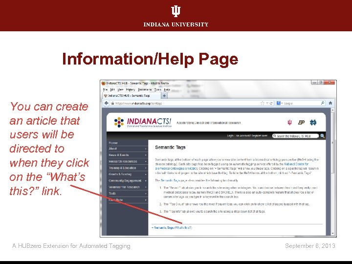 Information/Help Page You can create an article that users will be directed to when