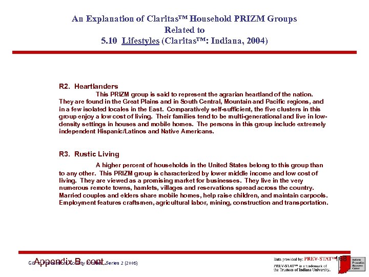 An Explanation of Claritas™ Household PRIZM Groups Related to 5. 10 Lifestyles (Claritas™: Indiana,