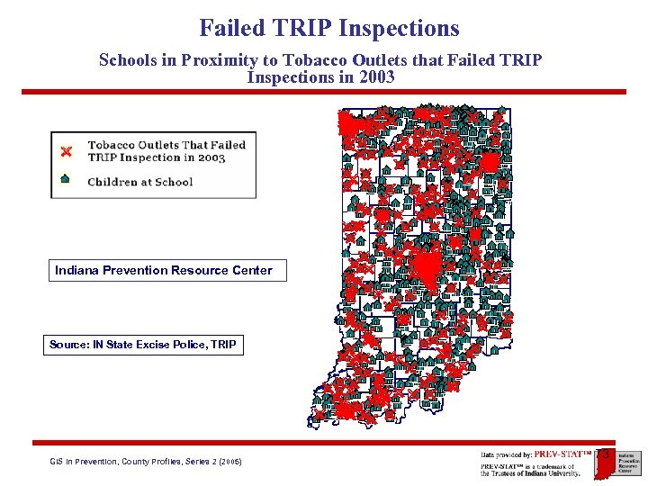 Failed TRIP Inspections Schools in Proximity to Tobacco Outlets that Failed TRIP Inspections in