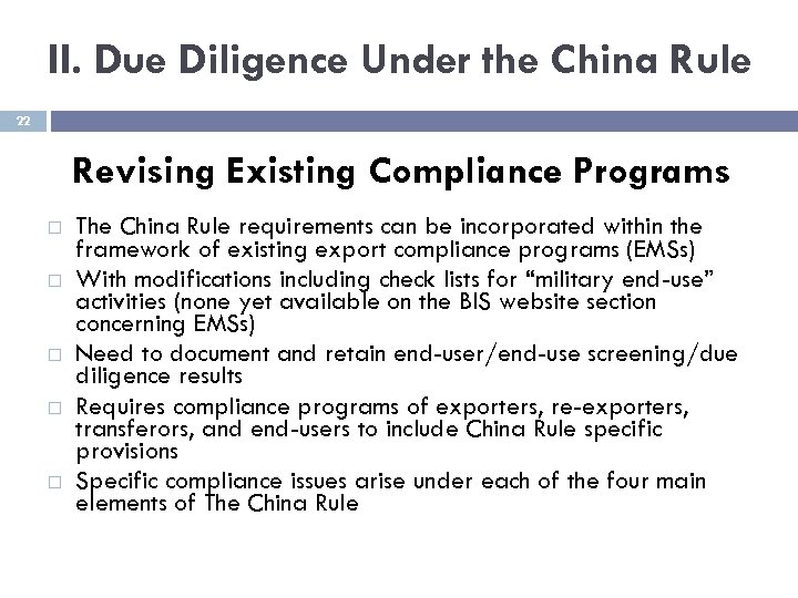 II. Due Diligence Under the China Rule 22 Revising Existing Compliance Programs The China