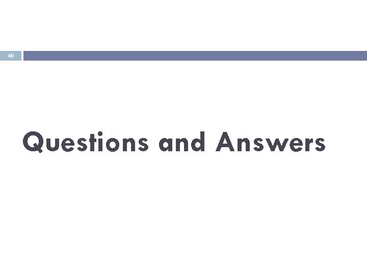 40 Questions and Answers 
