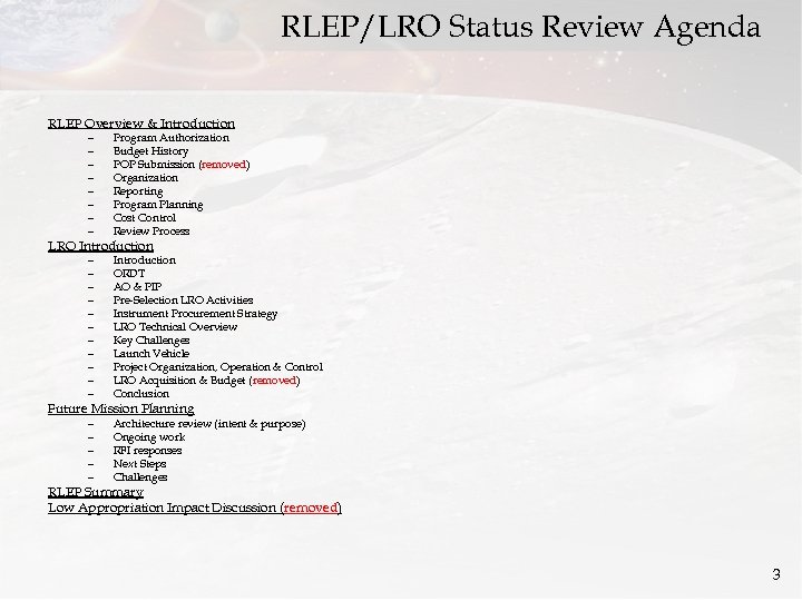 RLEP/LRO Status Review Agenda RLEP Overview & Introduction – – – – Program Authorization