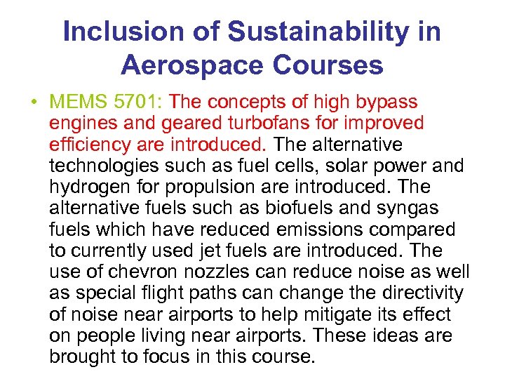 Inclusion of Sustainability in Aerospace Courses • MEMS 5701: The concepts of high bypass