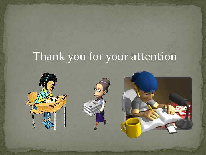 Thank you for your attention 