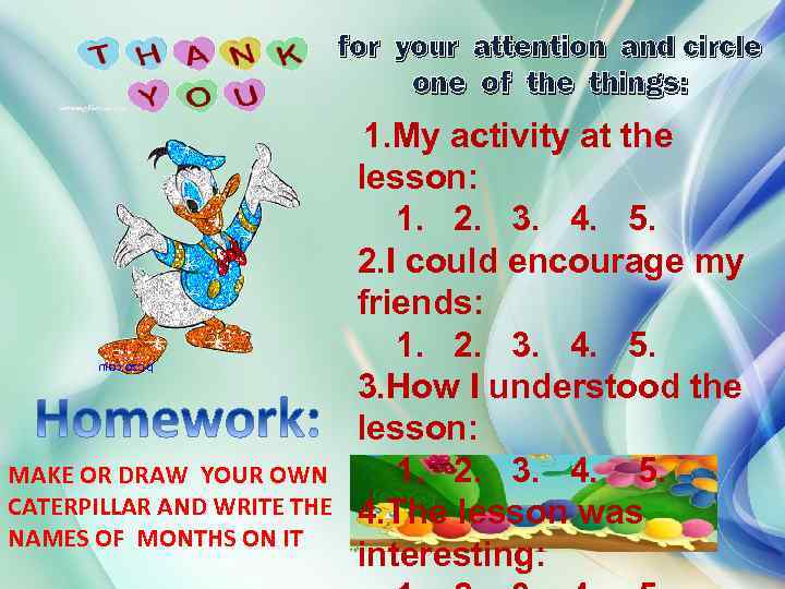 for your attention and circle one of the things: MAKE OR DRAW YOUR OWN