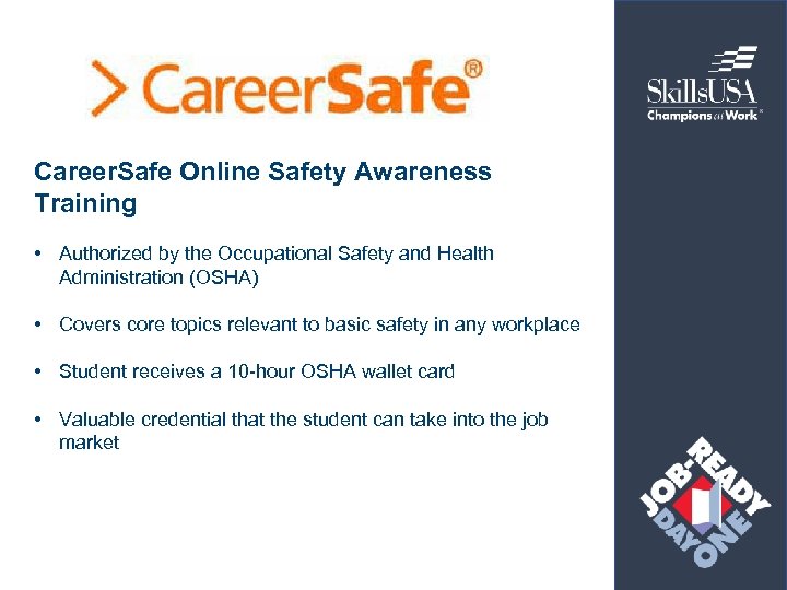 Career. Safe Online Safety Awareness Training • Authorized by the Occupational Safety and Health