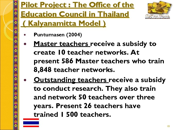Pilot Project : The Office of the Education Council in Thailand ( Kalyanamitta Model