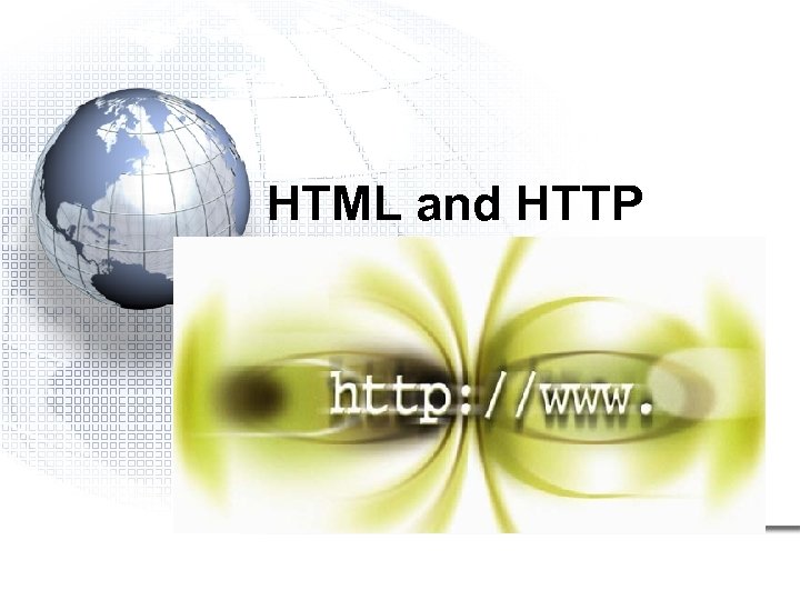 HTML and HTTP 