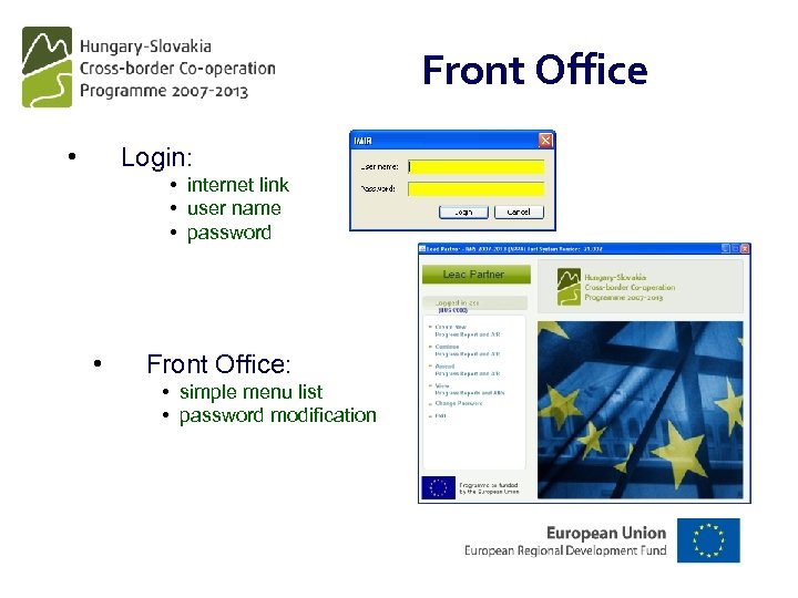 Front Office • Login: • internet link • user name • password • Front