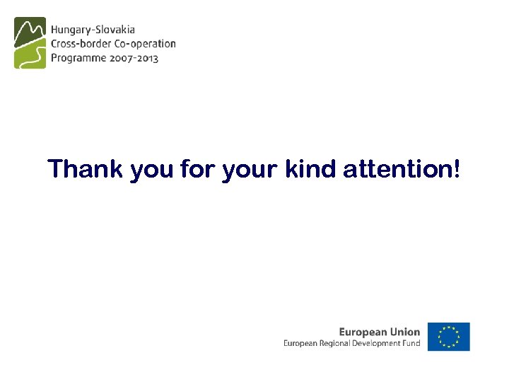 Thank you for your kind attention! 