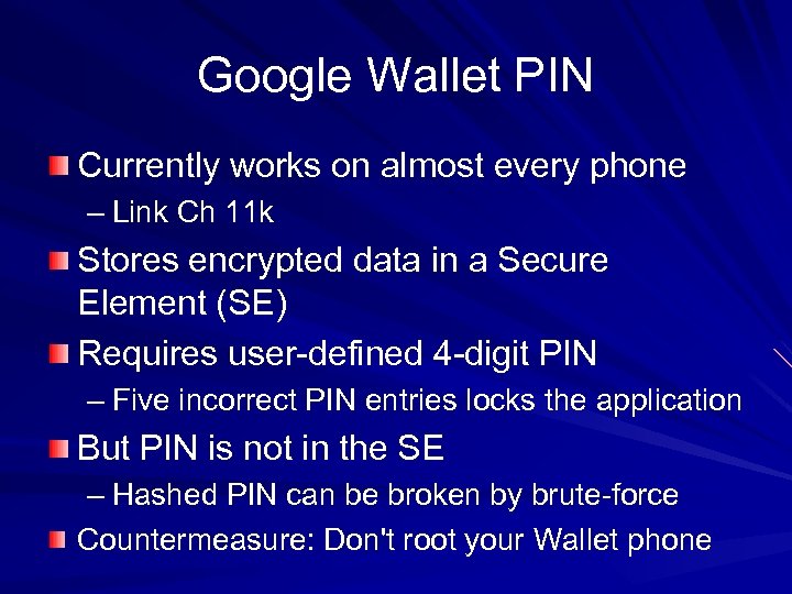 Google Wallet PIN Currently works on almost every phone – Link Ch 11 k