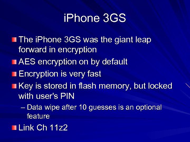 i. Phone 3 GS The i. Phone 3 GS was the giant leap forward