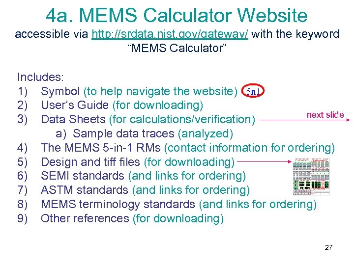 4 a. MEMS Calculator Website accessible via http: //srdata. nist. gov/gateway/ with the keyword