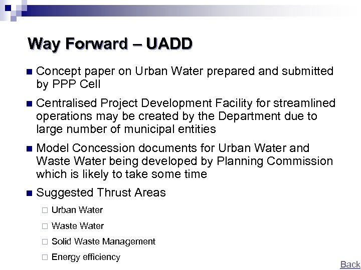 Way Forward – UADD n Concept paper on Urban Water prepared and submitted by