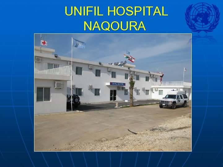 UNIFIL HOSPITAL NAQOURA 
