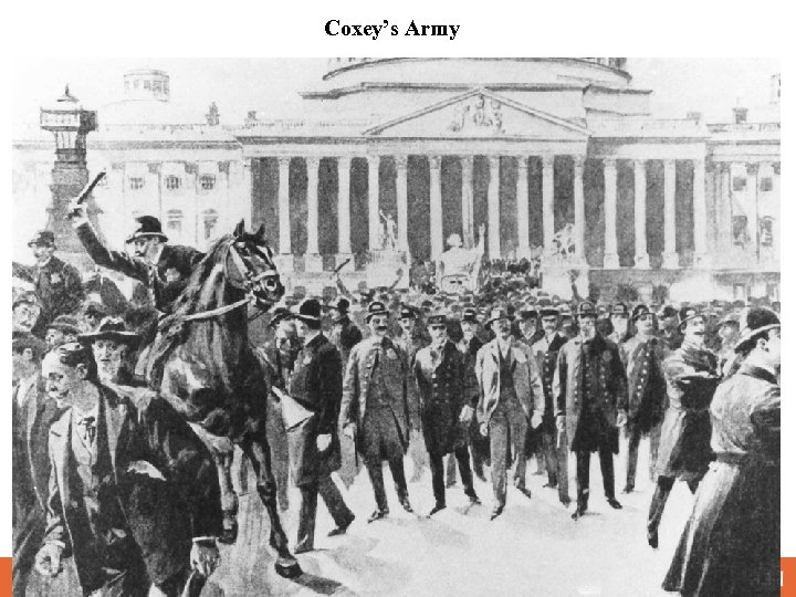 Coxey’s Army 