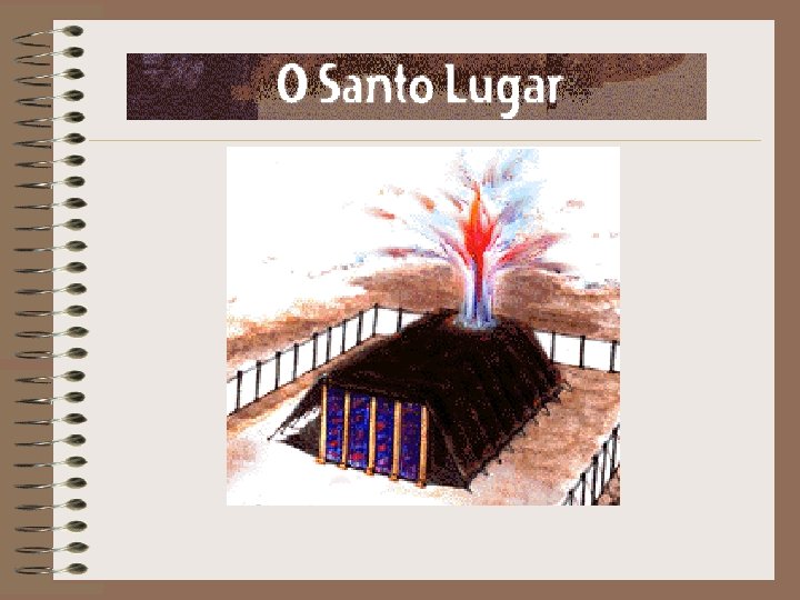 O SANTO LUGAR 