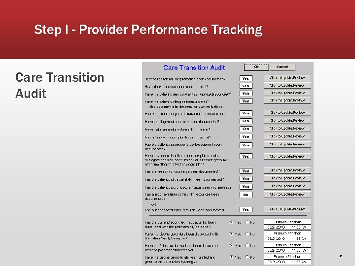 Step I - Provider Performance Tracking Care Transition Audit 36 