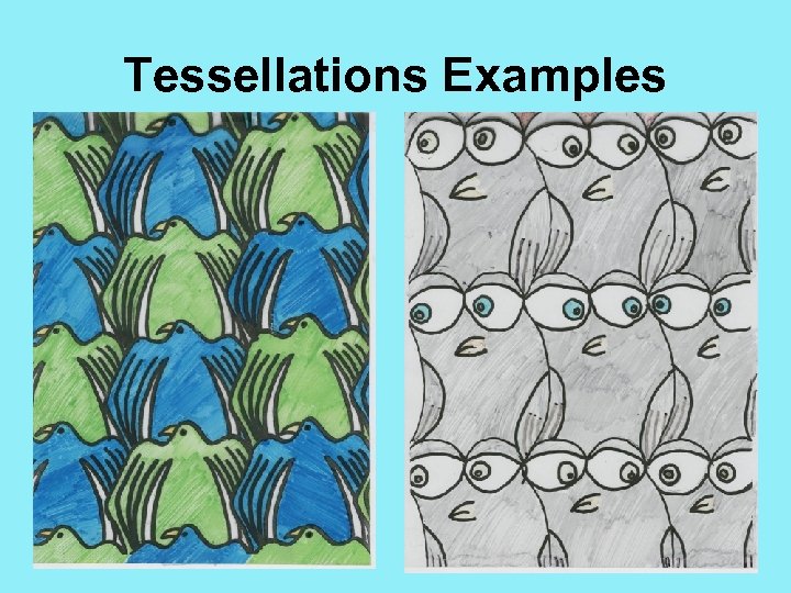 Tessellations Examples 