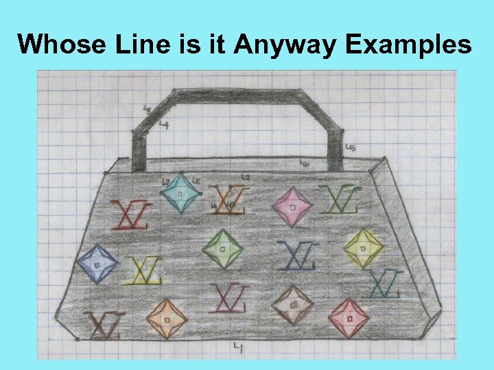 Whose Line is it Anyway Examples 