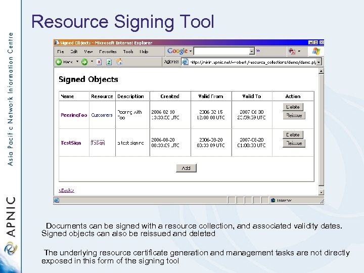 Resource Signing Tool Documents can be signed with a resource collection, and associated validity