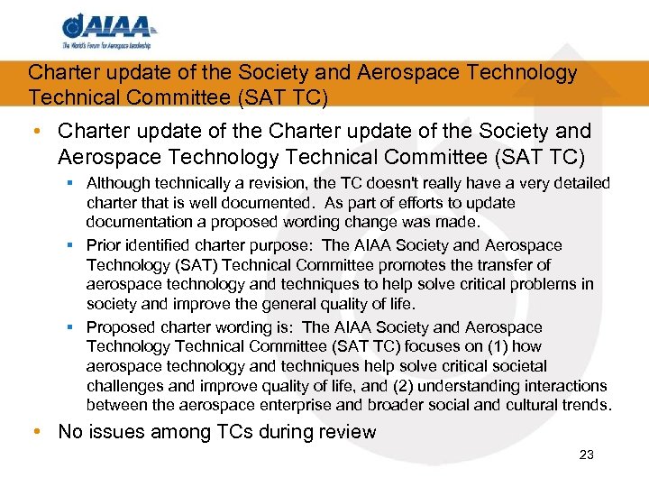Charter update of the Society and Aerospace Technology Technical Committee (SAT TC) • Charter