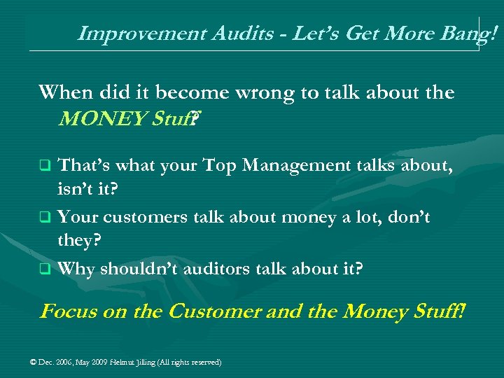 Improvement Audits - Let’s Get More Bang! When did it become wrong to talk