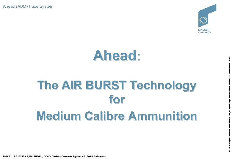 Ahead: The AIR BURST Technology for Medium Calibre Ammunition Folie 2 P 2 16512