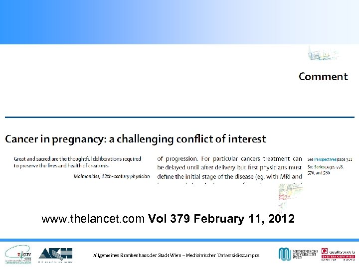 www. thelancet. com Vol 379 February 11, 2012 Allgemeines Krankenhaus der Stadt Wien –