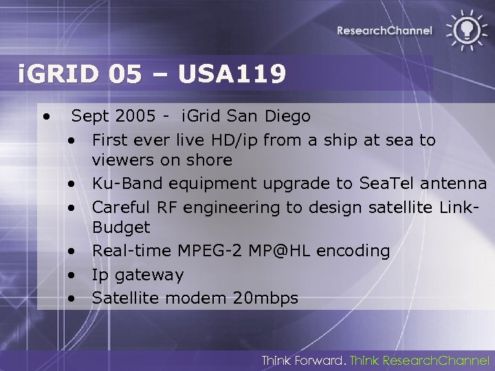 i. GRID 05 – USA 119 • Sept 2005 - i. Grid San Diego