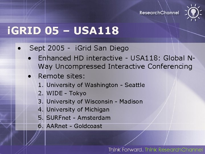 i. GRID 05 – USA 118 • Sept 2005 - i. Grid San Diego