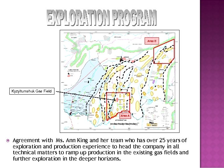 Area B Kyzyltumshuk Gas Field Area A Prospects Identified prospects Area of Interest Drillable